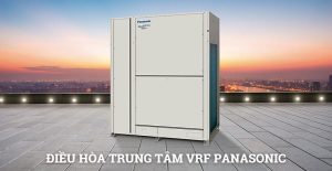 Dieu Hoa Trung Tam Vrf Panasonic (1)